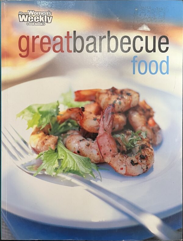 Great Barbecue Food Australian Women's Weekly