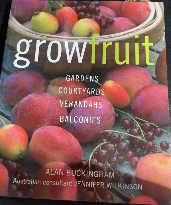 Grow Fruit Alan Buckingham