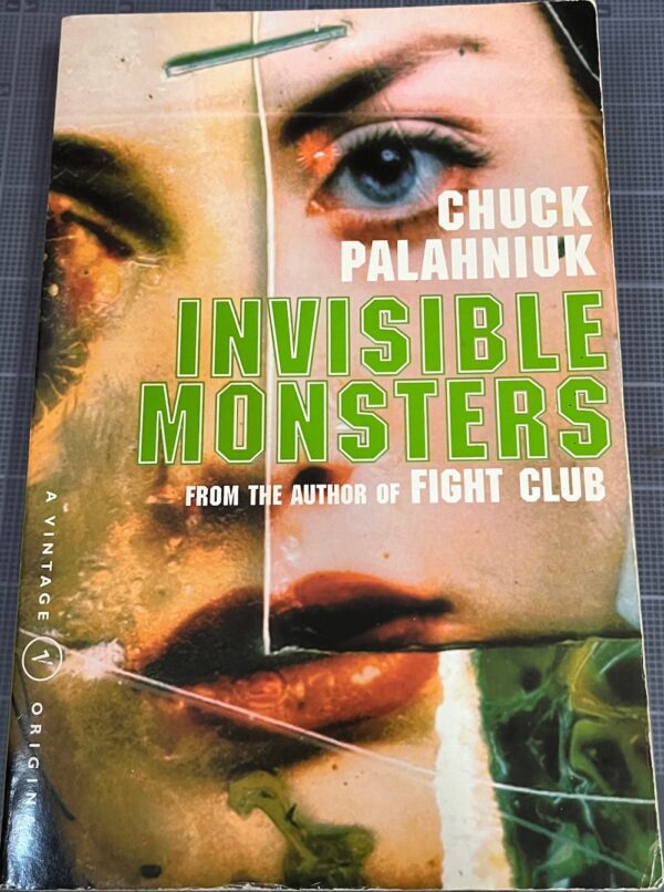 Invisible Monsters Chuck Palahniuk