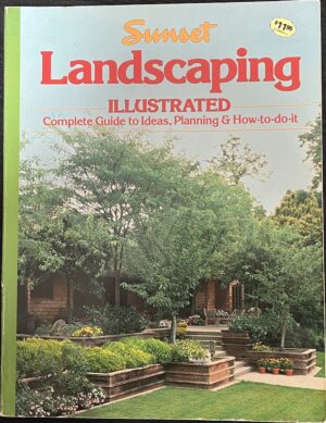 Landscaping Illustrated Sunset Magazines & Books