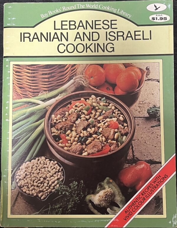 Lebanese, Iranian and Israeli Cooking Roger Debasque Bay Books Round The World Cooking Library