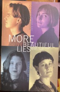 More Beautiful Lies