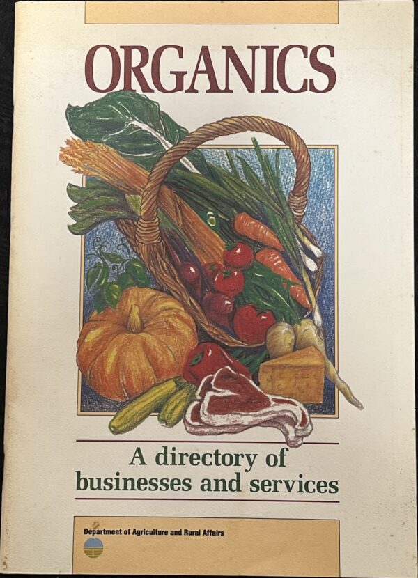 Organics A Directory of Businesses and Services Wendy C Morgan