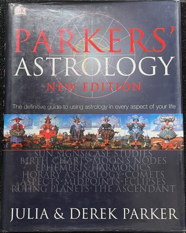 Parkers' Astrology Julia Parker Derek Parker