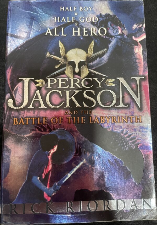 Percy Jackson and the Battle of the Labyrinth Rick Riordan Percy Jackson and the Olympians