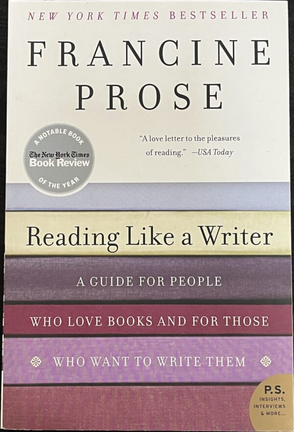 Reading Like a Writer Francine Prose