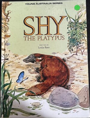 Shy The Platypus Leslie Rees