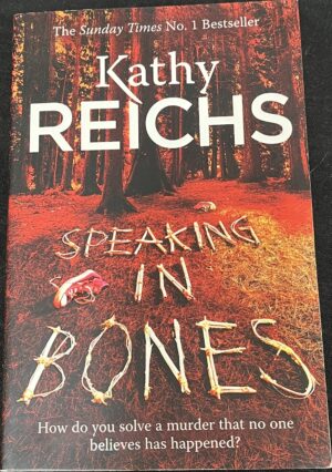 Speaking in Bones Kathy Reichs Temperance Brennan