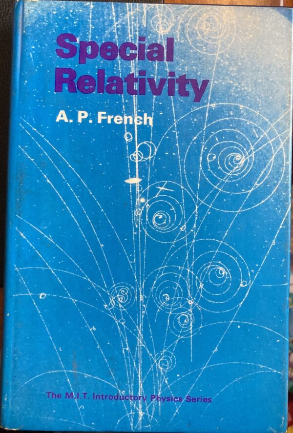 Special Relativity Anthony P French