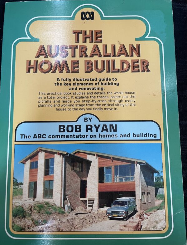 The Australian Home Builder Bob Ryan