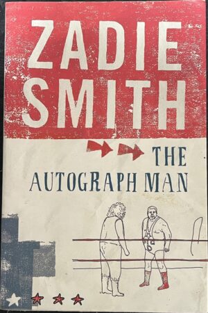 The Autograph Man Zadie Smith