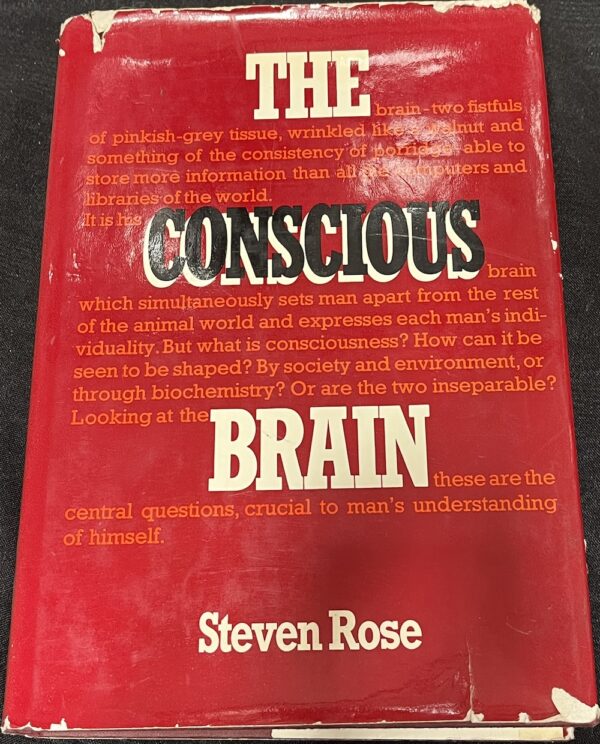 The Conscious Brain Steven Rose