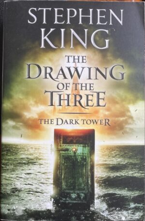 The Drawing of the Three Stephen King The Dark Tower