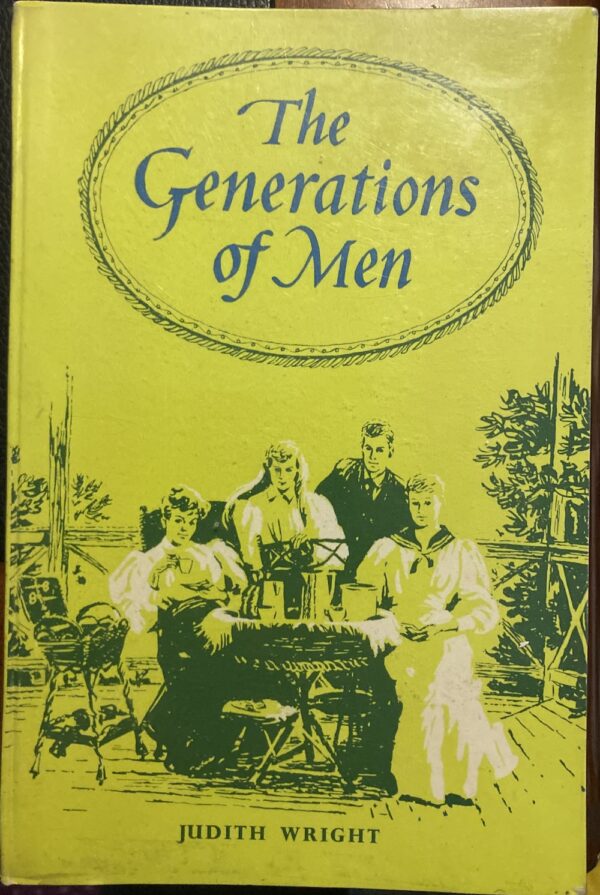 The Generations of Men Judith Wright Alison Forbes