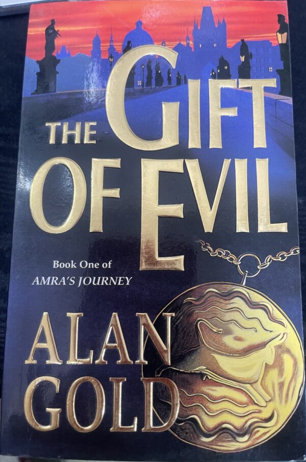 The Gift Of Evil Alan Gold