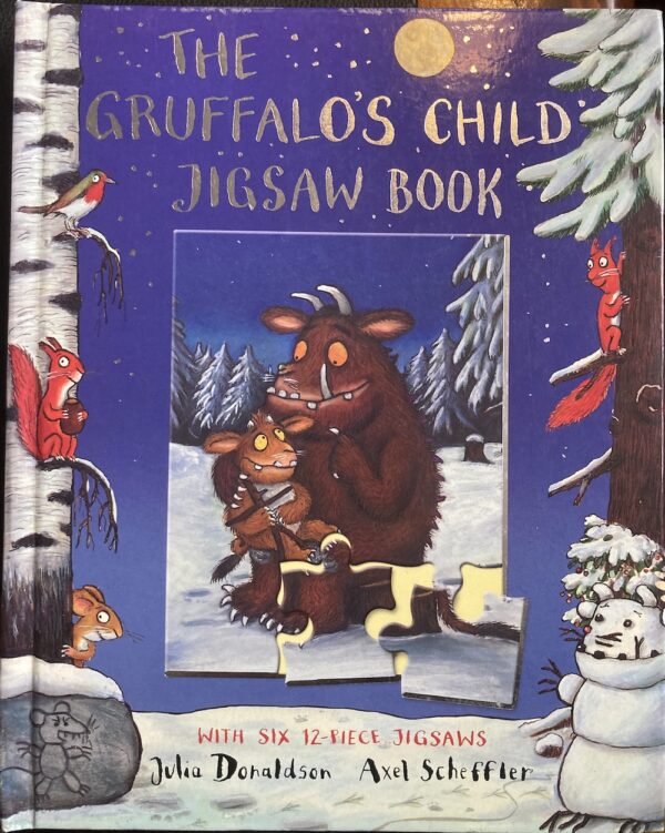 The Gruffalo's Child Jigsaw Book Julia Donaldson Axel Scheffler