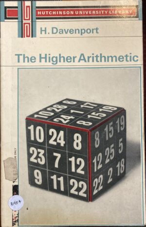 The Higher Arithmetic An Introduction to the Theory of Numbers Harold Davenport