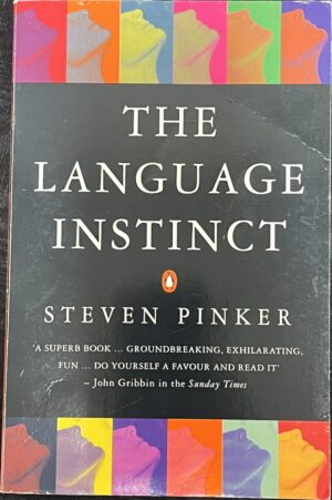 The Language Instinct The New Science of Language and Mind Steven Pinker