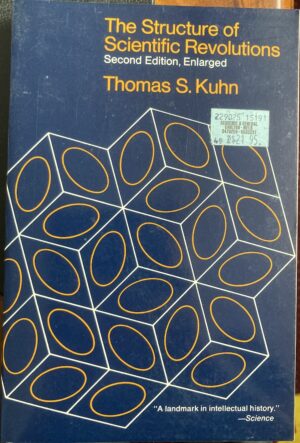 The Structure of Scientific Revolutions Thomas S Kuhn