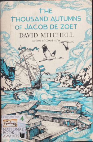 The Thousand Autumns of Jacob de Zoet David Mitchell