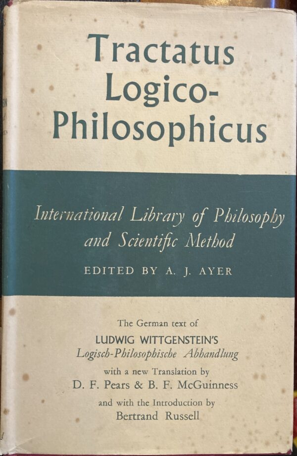 Tractatus Logico Philosophicus Ludwig Wittgenstein AJ Ayer (Editor)