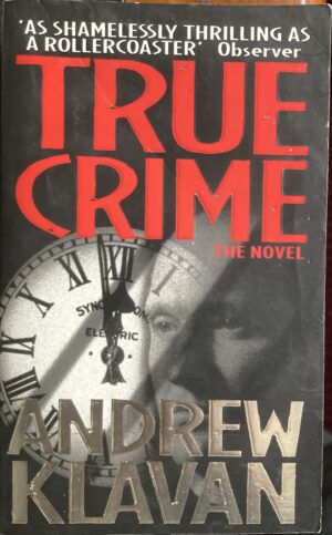 True Crime Andrew Klavan