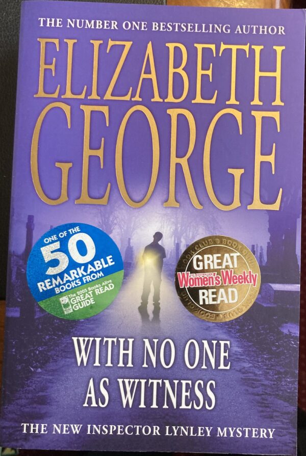 With No One as Witness Elizabeth George Inspector Lynley