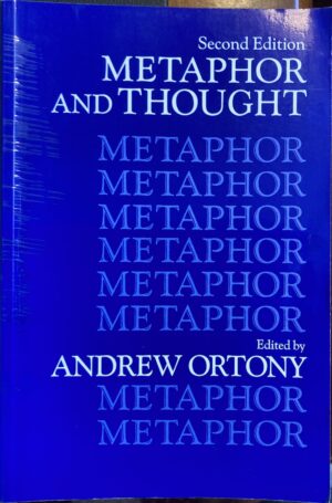 Metaphor and Thought Andrew Ortony (Editor)