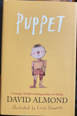 Puppet David Almond Lizzy Stewart