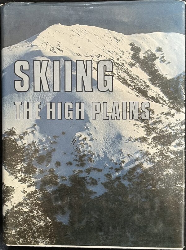 Skiing the High Plains Harry Stephenson