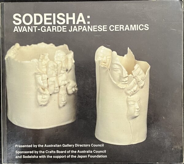 Sodeisha Avant garde Japanese Ceramics Australian Gallery Directors Council