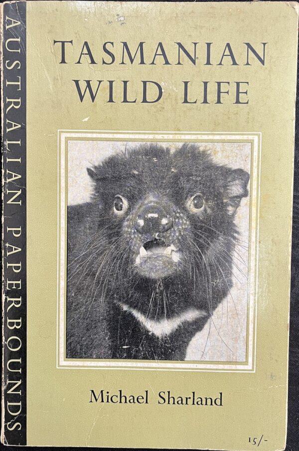 Tasmanian Wild Life Michael Sharland