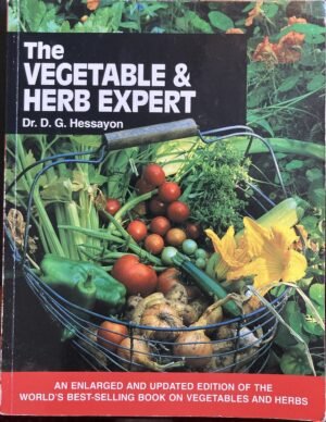 The Vegetable & Herb Expert DG Hessayon