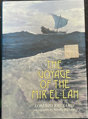 The Voyage of the Mir El Lah Lorenzo Ricciardi