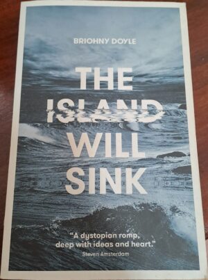 The Island Will Sink Briohny Doyle